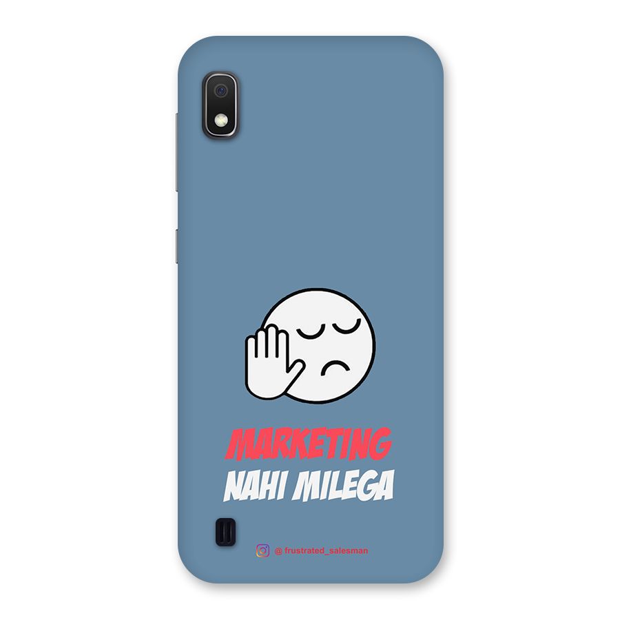 Marketing Nahi Milega SteelBlue Back Case for Galaxy A10