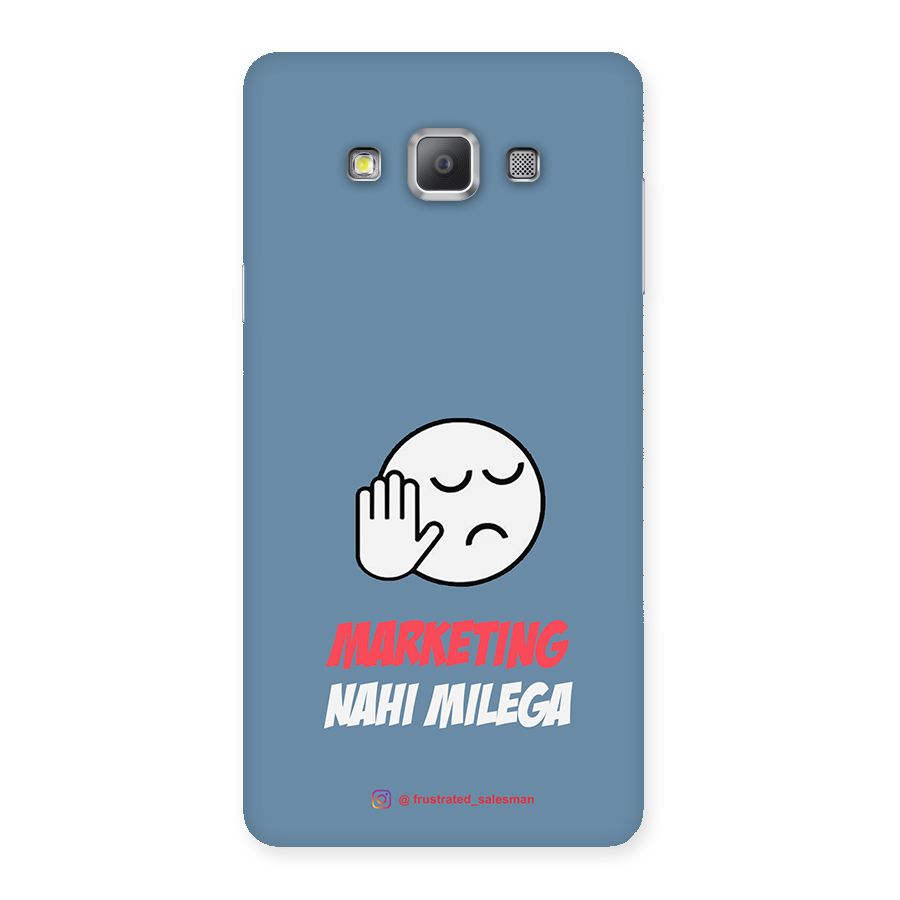 Marketing Nahi Milega SteelBlue Back Case for Galaxy A7
