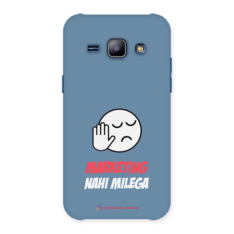 Marketing Nahi Milega SteelBlue Back Case for Galaxy J1