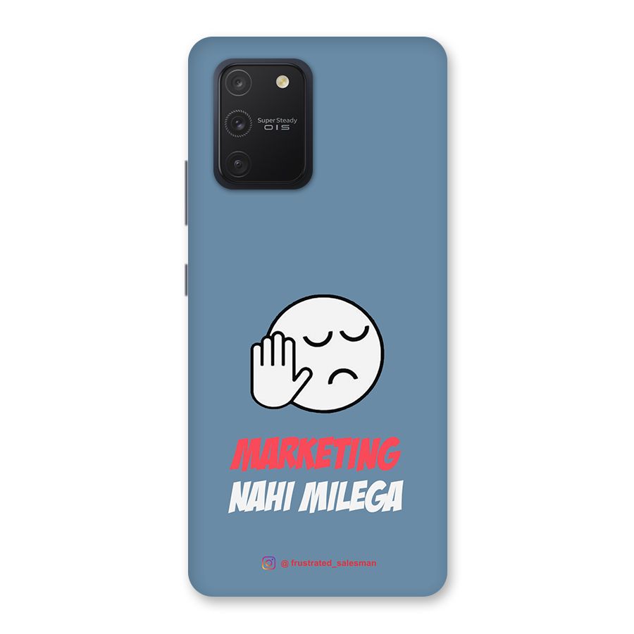Marketing Nahi Milega SteelBlue Back Case for Galaxy S10 Lite