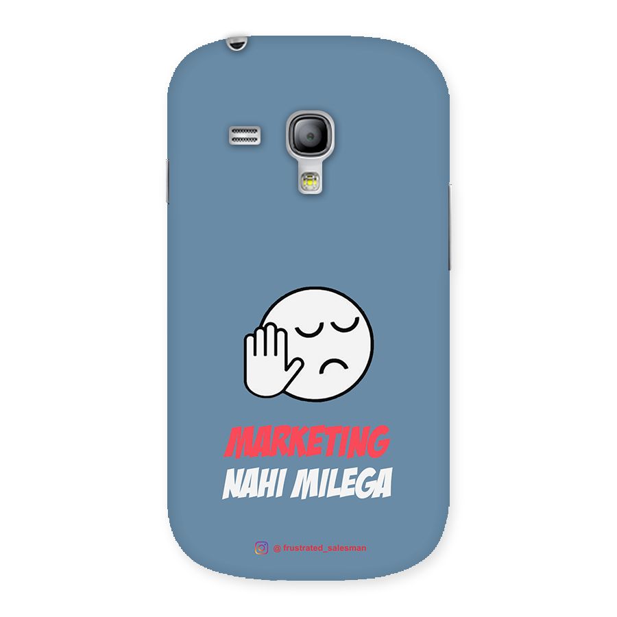 Marketing Nahi Milega SteelBlue Back Case for Galaxy S3 Mini