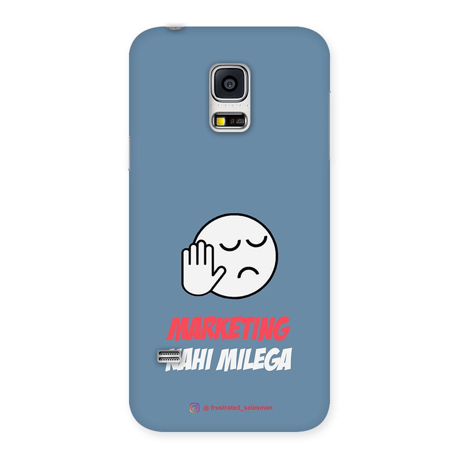 Marketing Nahi Milega SteelBlue Back Case for Galaxy S5 Mini