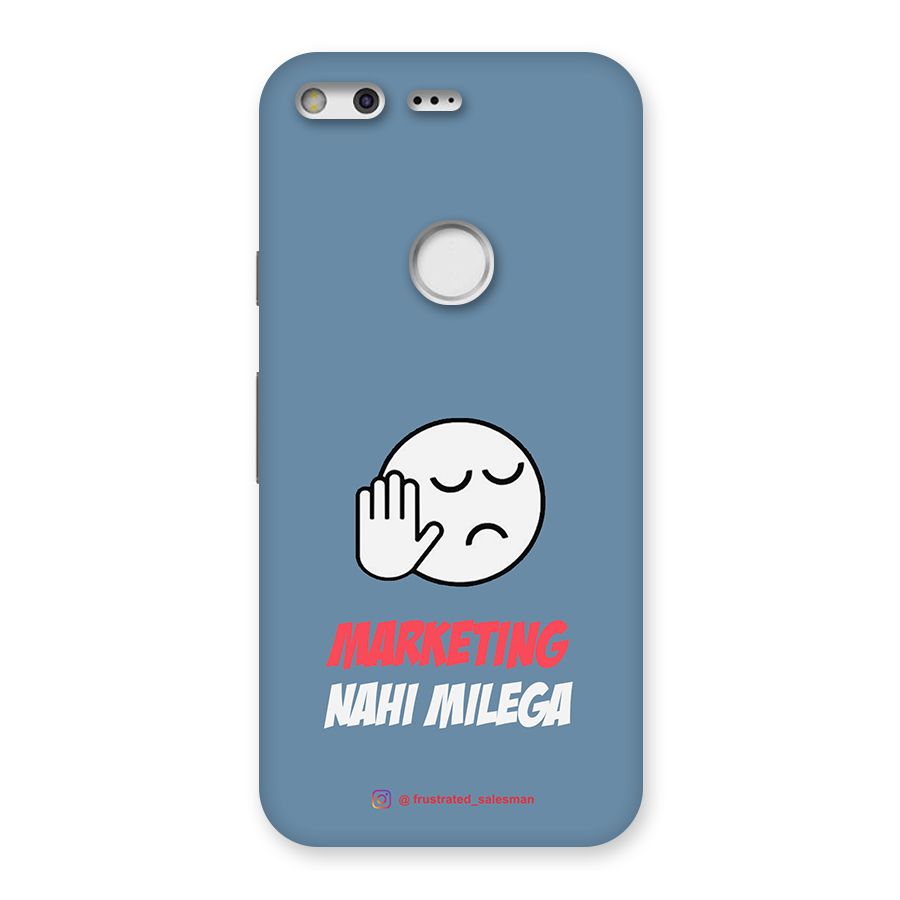 Marketing Nahi Milega SteelBlue Back Case for Google Pixel