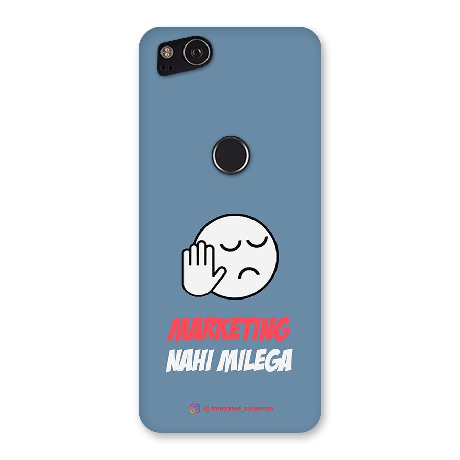 Marketing Nahi Milega SteelBlue Back Case for Google Pixel 2