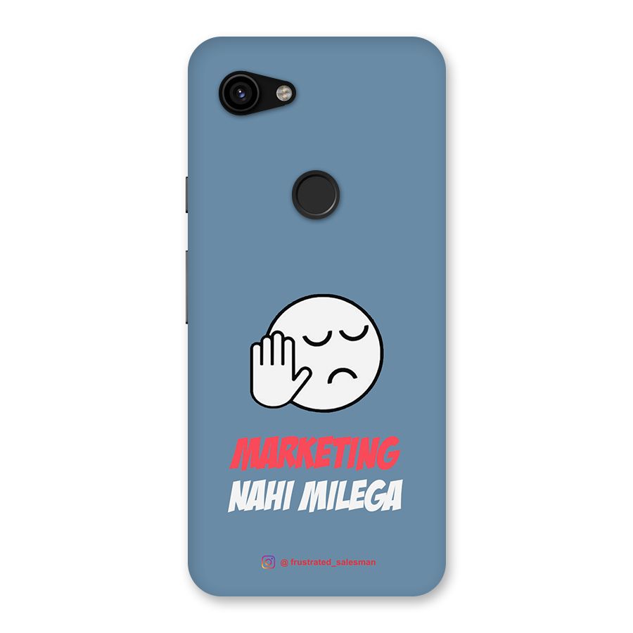 Marketing Nahi Milega SteelBlue Back Case for Google Pixel 3a
