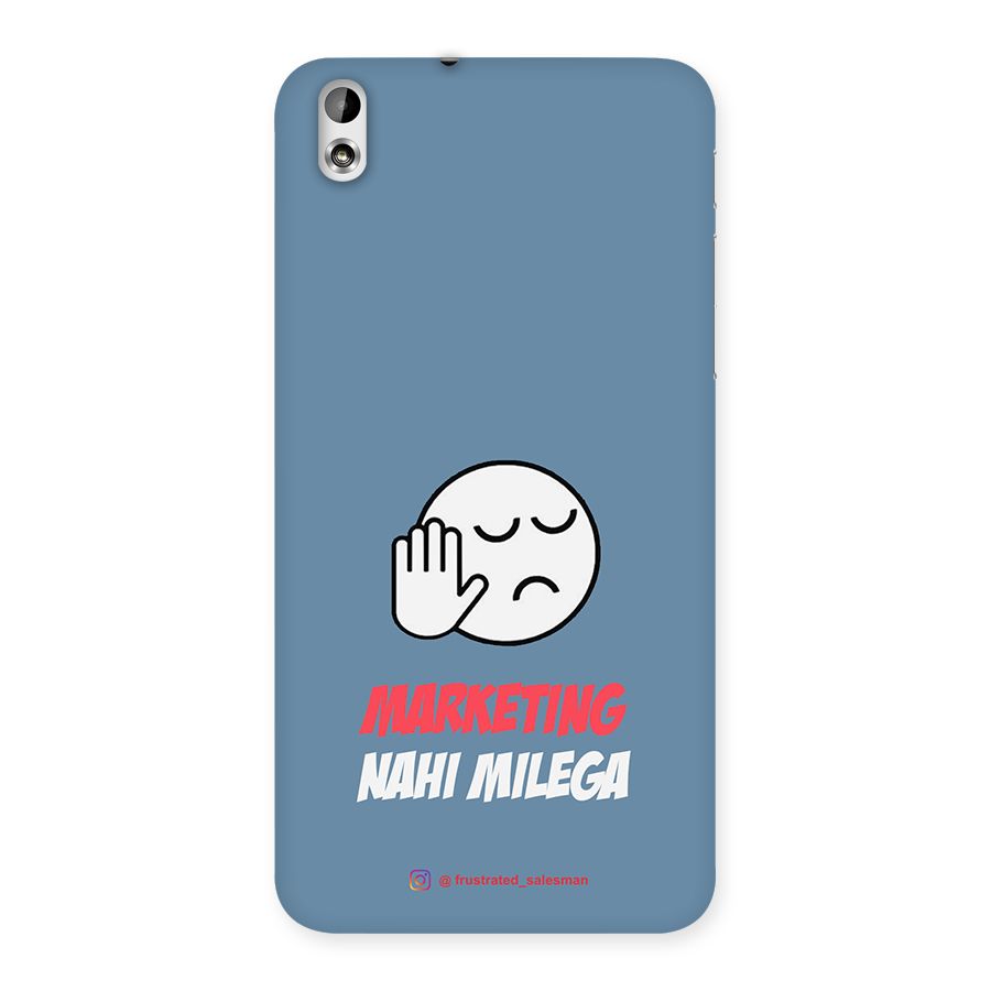 Marketing Nahi Milega SteelBlue Back Case for HTC Desire 816s