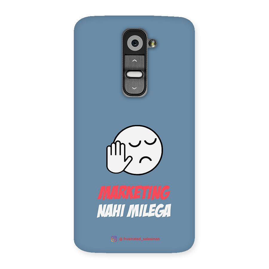 Marketing Nahi Milega SteelBlue Back Case for LG G2