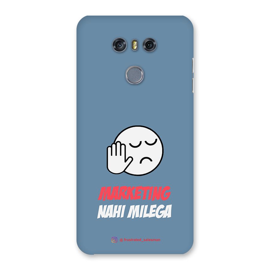 Marketing Nahi Milega SteelBlue Back Case for LG G6