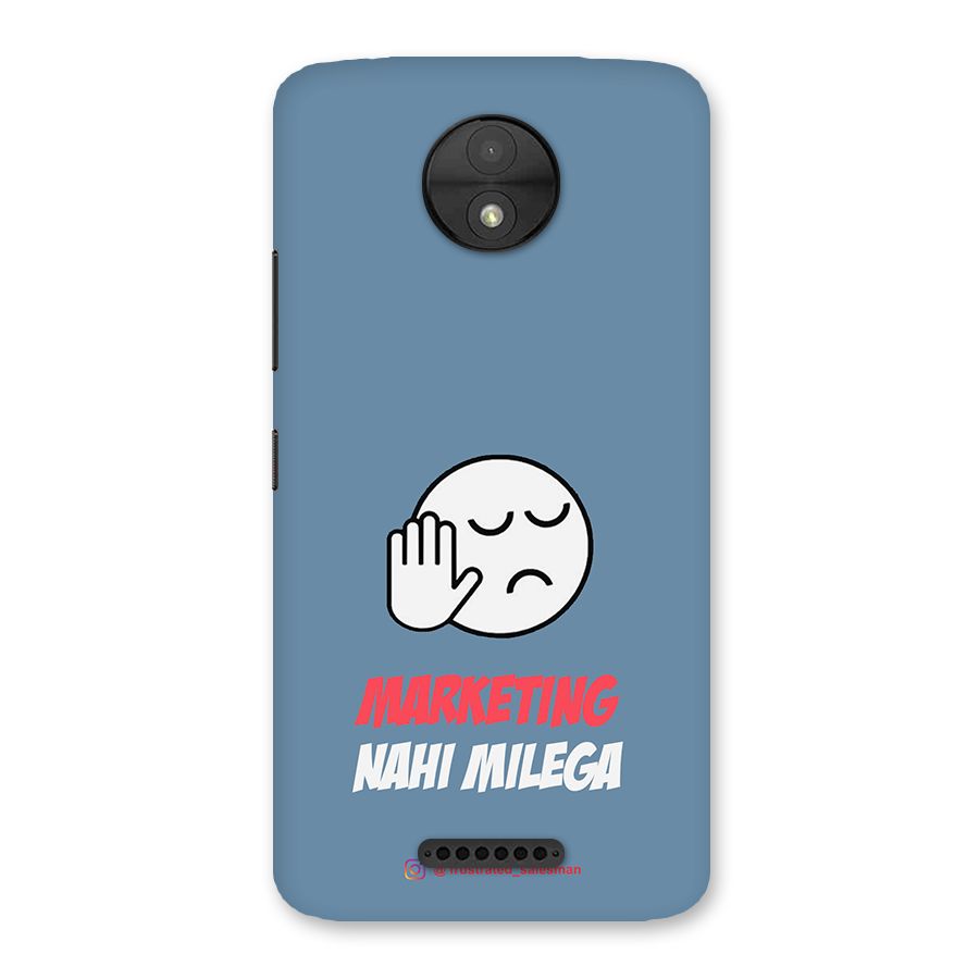 Marketing Nahi Milega SteelBlue Back Case for Moto C