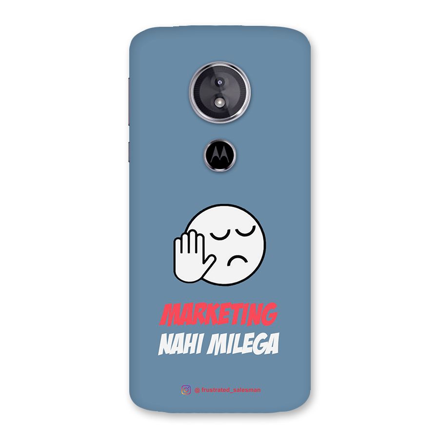 Marketing Nahi Milega SteelBlue Back Case for Moto E5