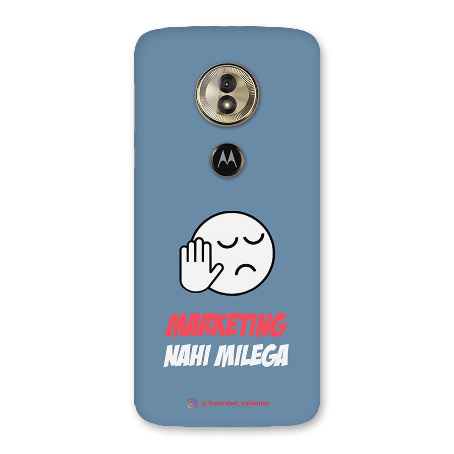 Marketing Nahi Milega SteelBlue Back Case for Moto G6 Play