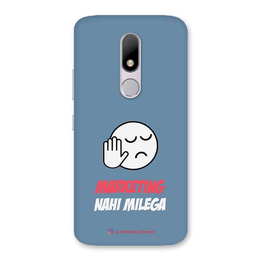 Marketing Nahi Milega SteelBlue Back Case for Moto M