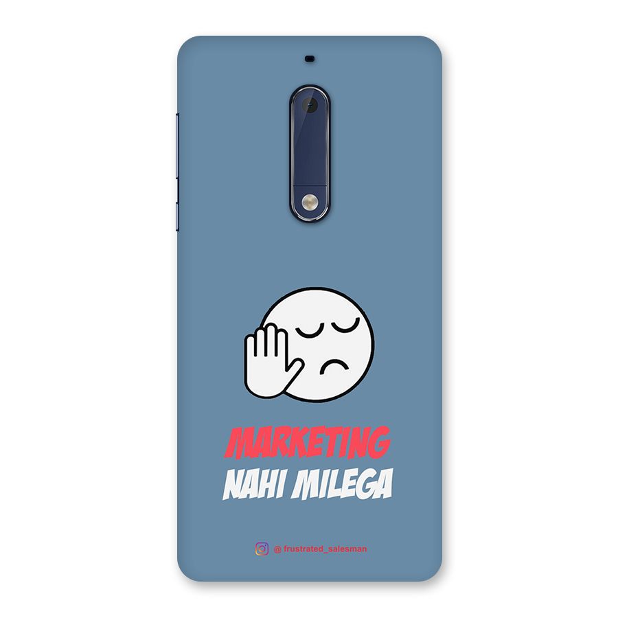 Marketing Nahi Milega SteelBlue Back Case for Nokia 5