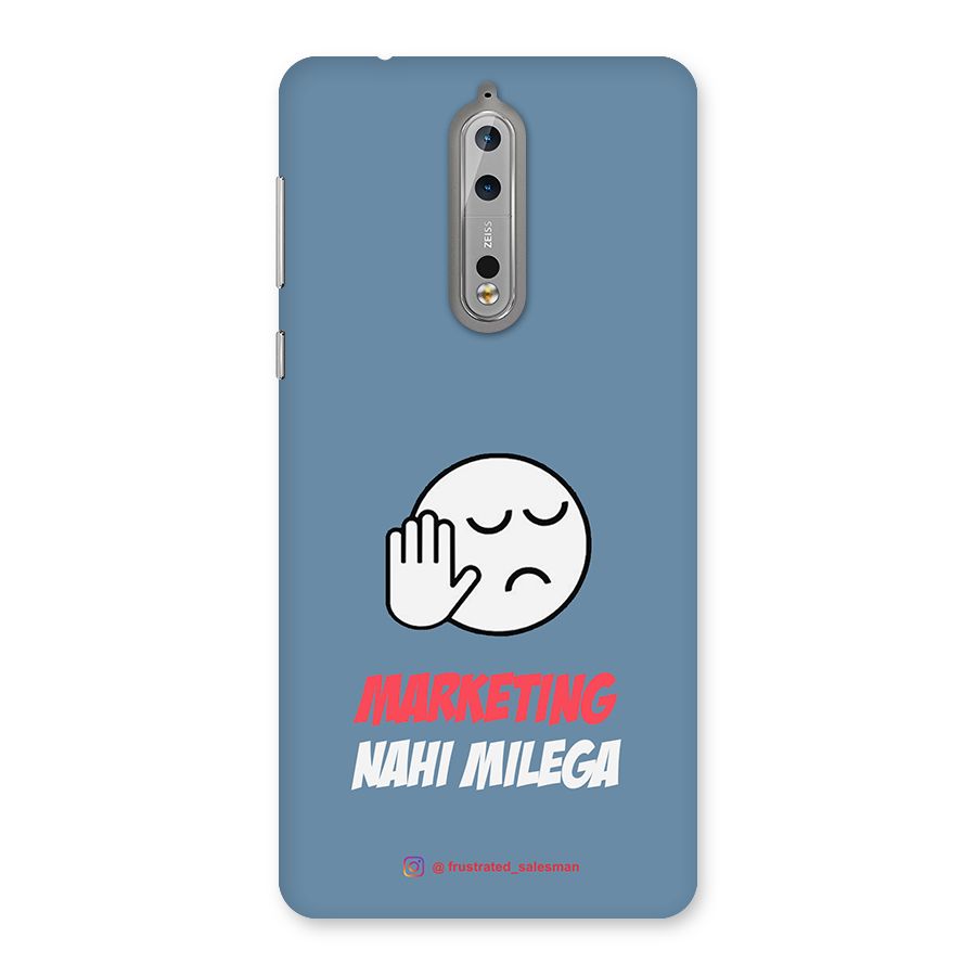 Marketing Nahi Milega SteelBlue Back Case for Nokia 8