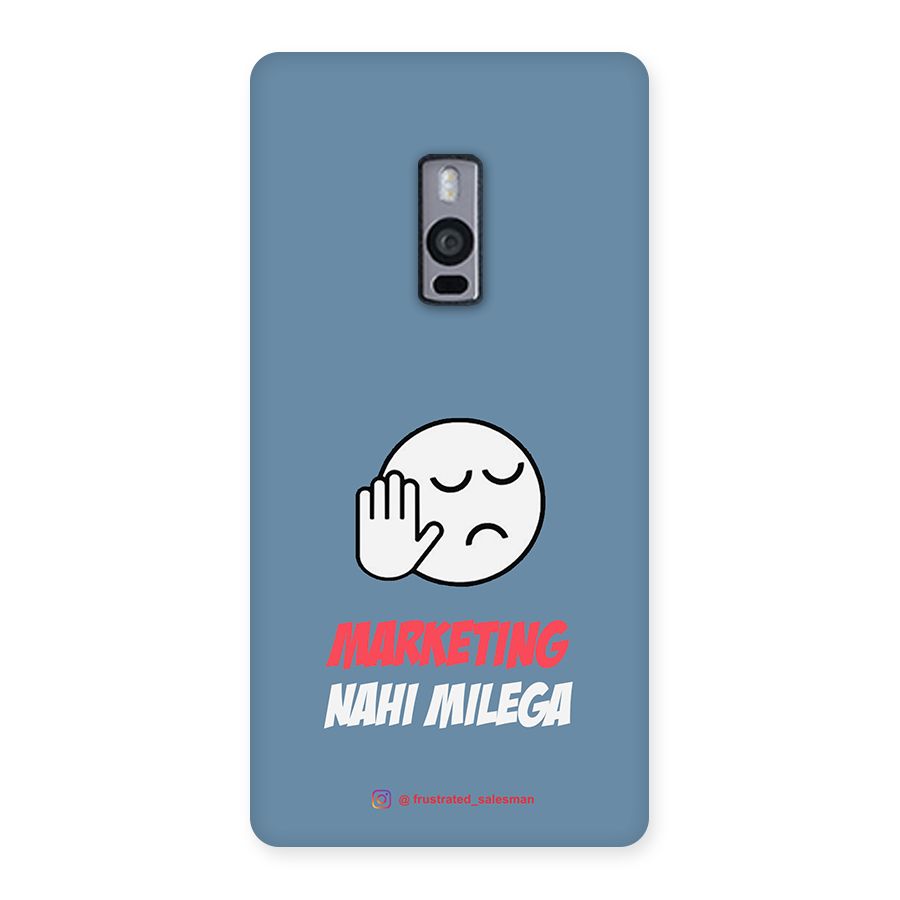 Marketing Nahi Milega SteelBlue Back Case for OnePlus Two