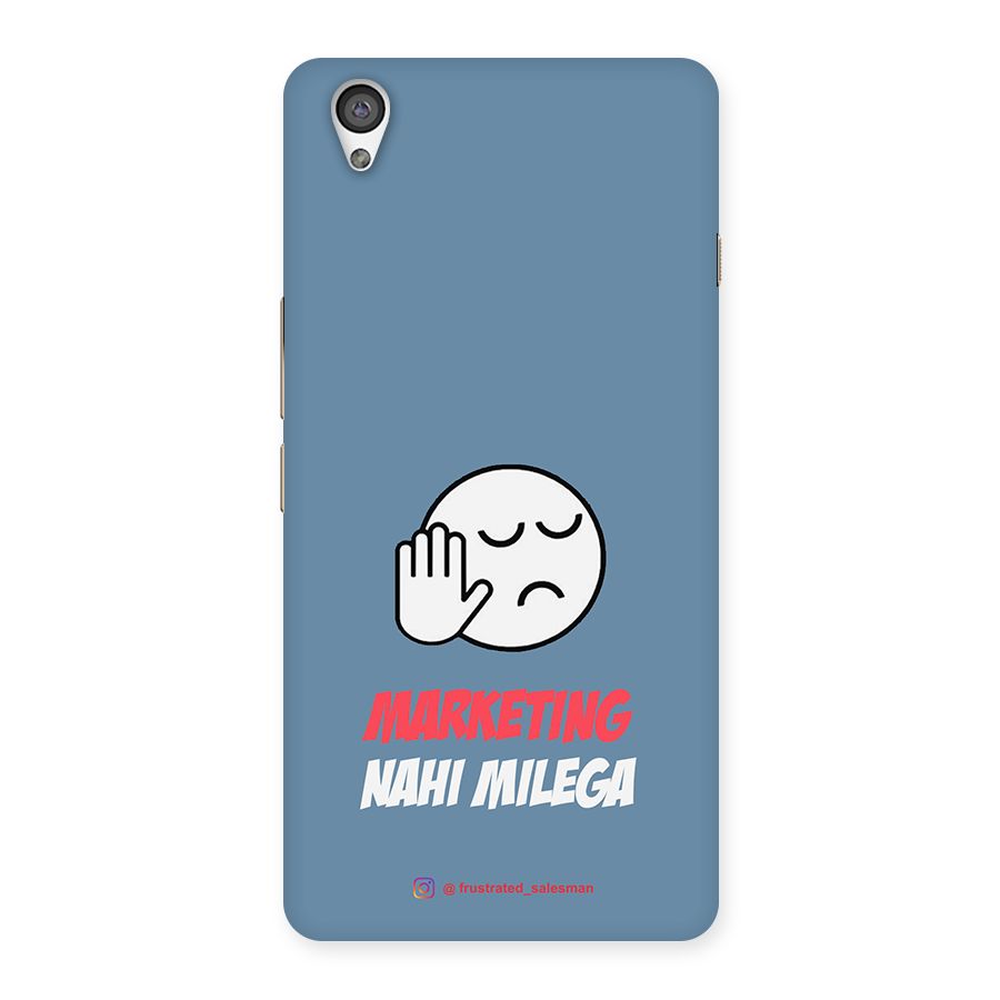 Marketing Nahi Milega SteelBlue Back Case for OnePlus X