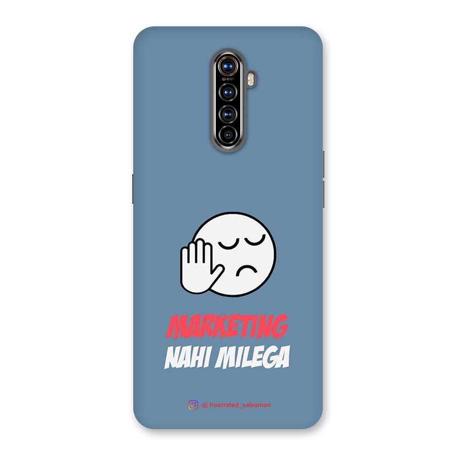 Marketing Nahi Milega SteelBlue Back Case for Realme X2 Pro
