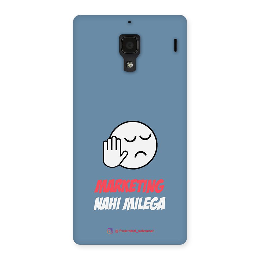 Marketing Nahi Milega SteelBlue Back Case for Redmi 1S