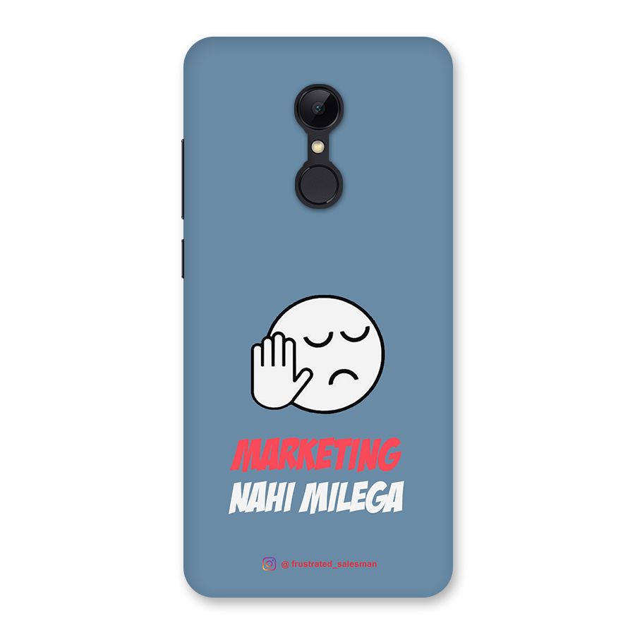 Marketing Nahi Milega SteelBlue Back Case for Redmi 5