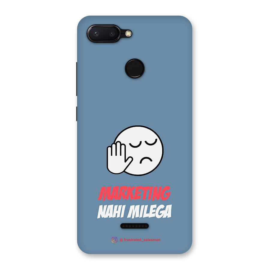 Marketing Nahi Milega SteelBlue Back Case for Redmi 6