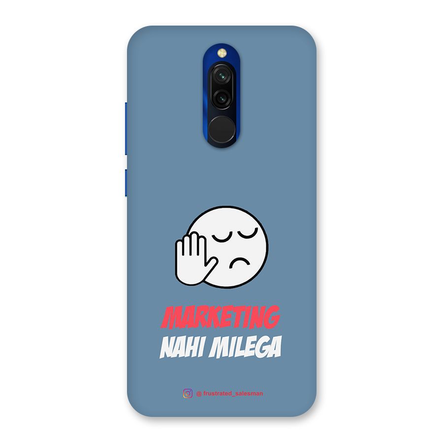 Marketing Nahi Milega SteelBlue Back Case for Redmi 8