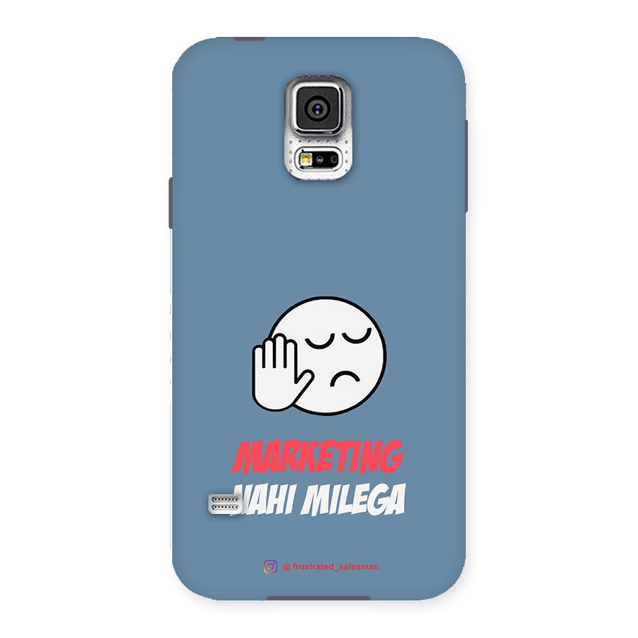 Marketing Nahi Milega SteelBlue Back Case for Samsung Galaxy S5