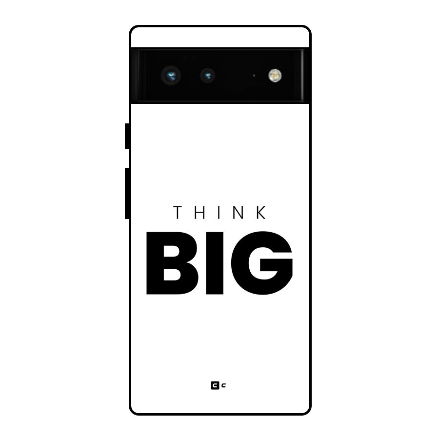Massive Thought Glass Back Case for Google Pixel 6