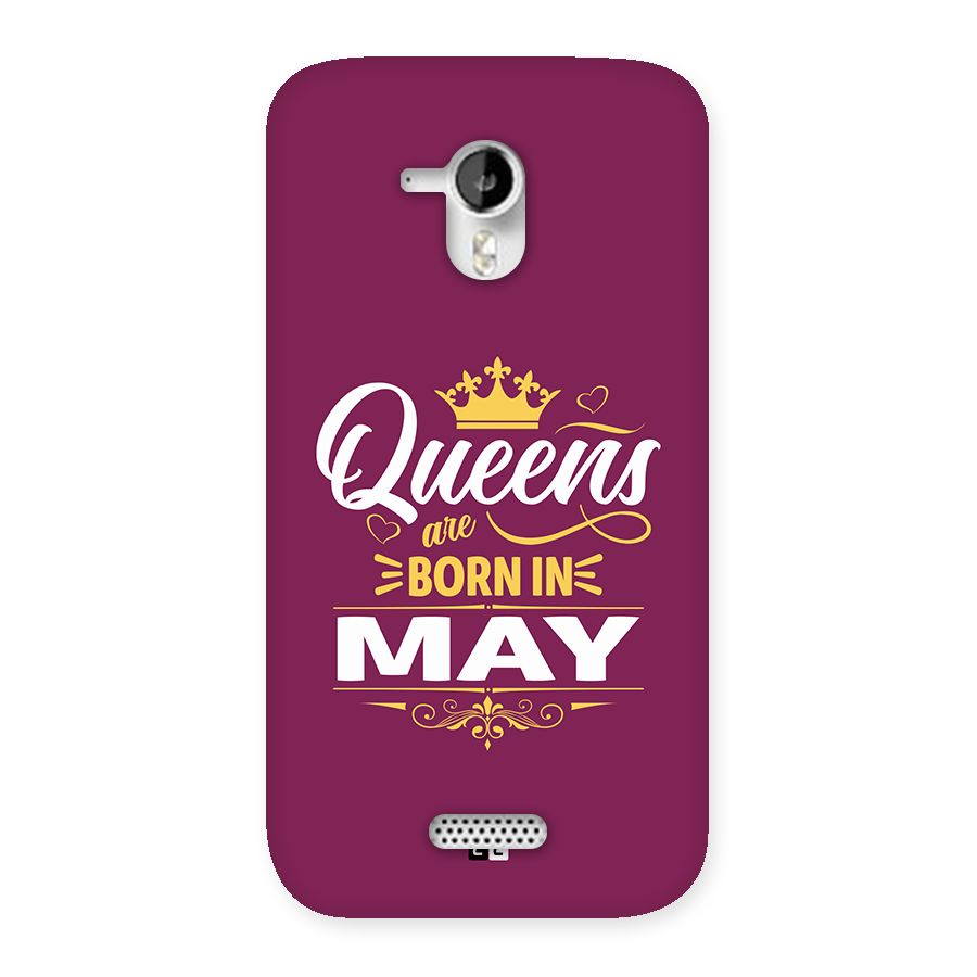 May Born Queens Back Case for Canvas HD A116