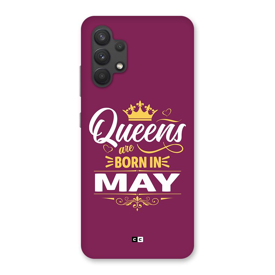 May Born Queens Back Case for Galaxy A32