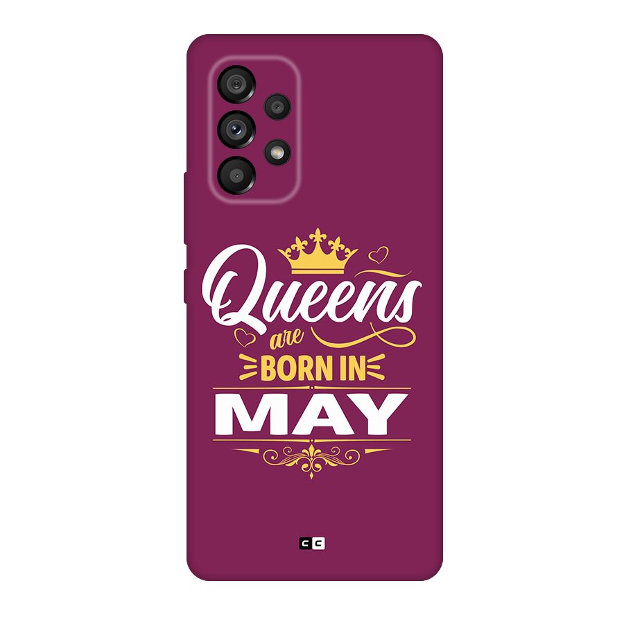May Born Queens Back Case for Galaxy A53 5G