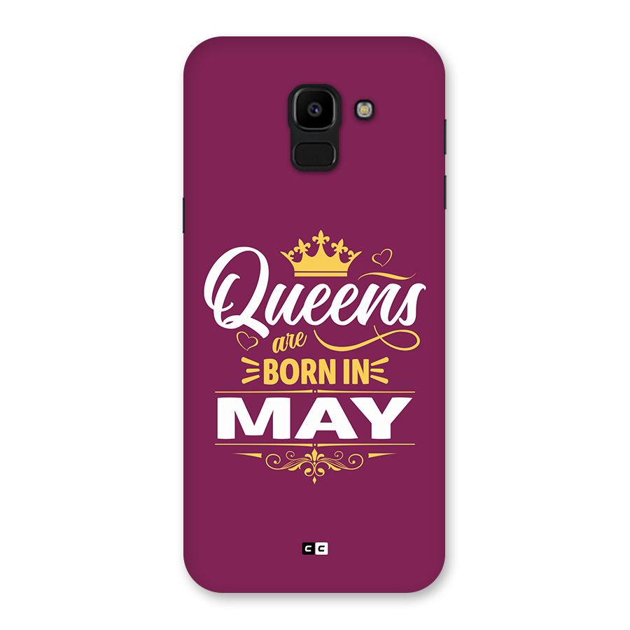 May Born Queens Back Case for Galaxy J6