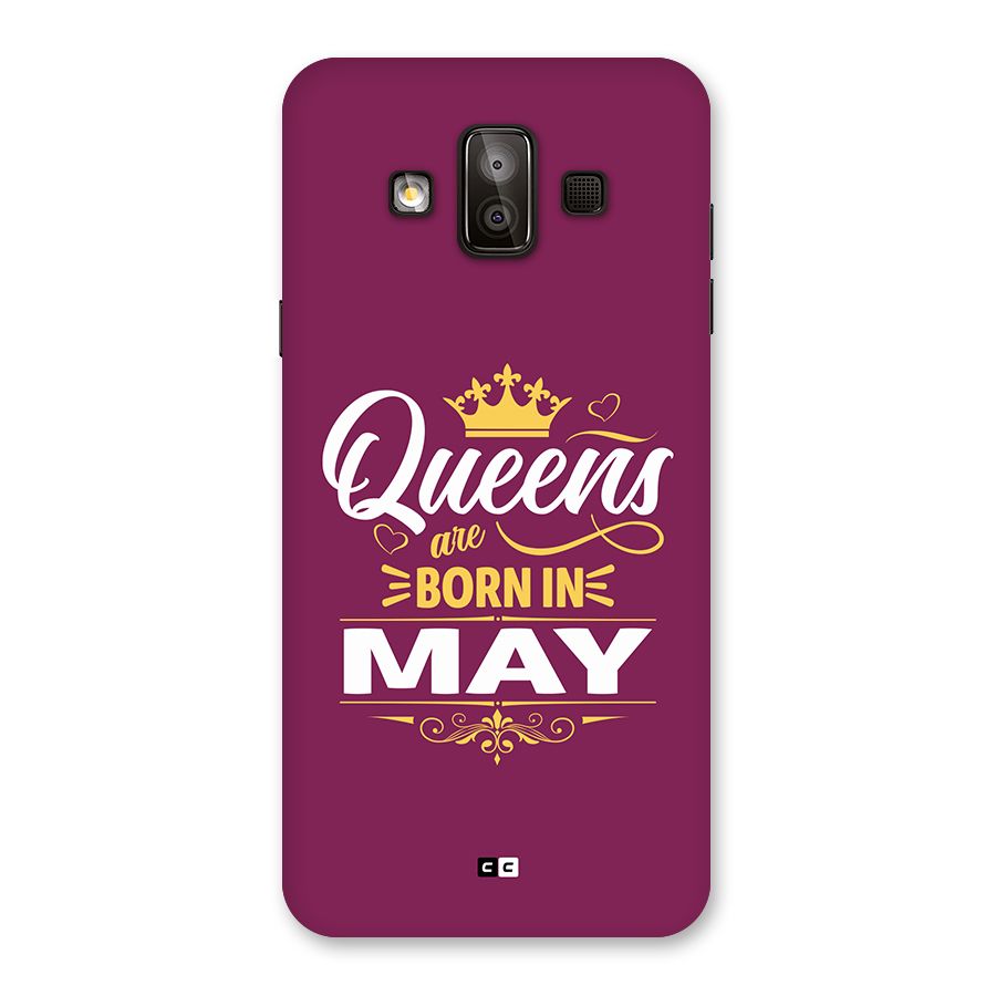 May Born Queens Back Case for Galaxy J7 Duo