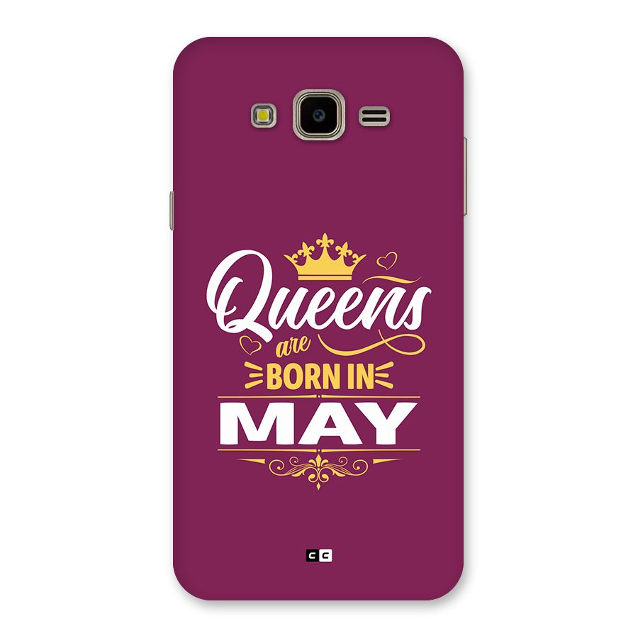 May Born Queens Back Case for Galaxy J7 Nxt