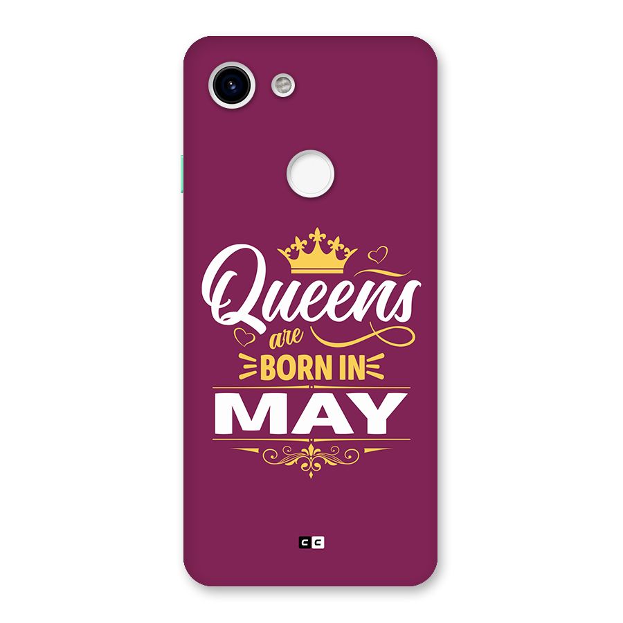 May Born Queens Back Case for Google Pixel 3
