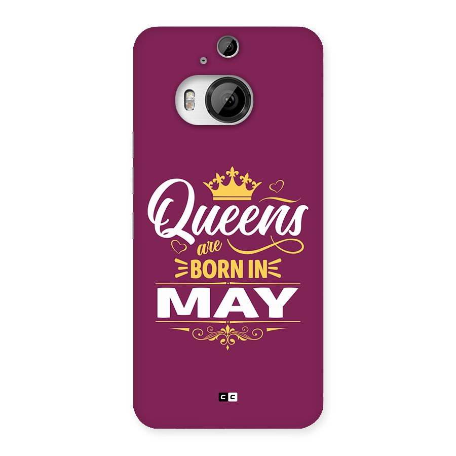 May Born Queens Back Case for HTC One M9 Plus
