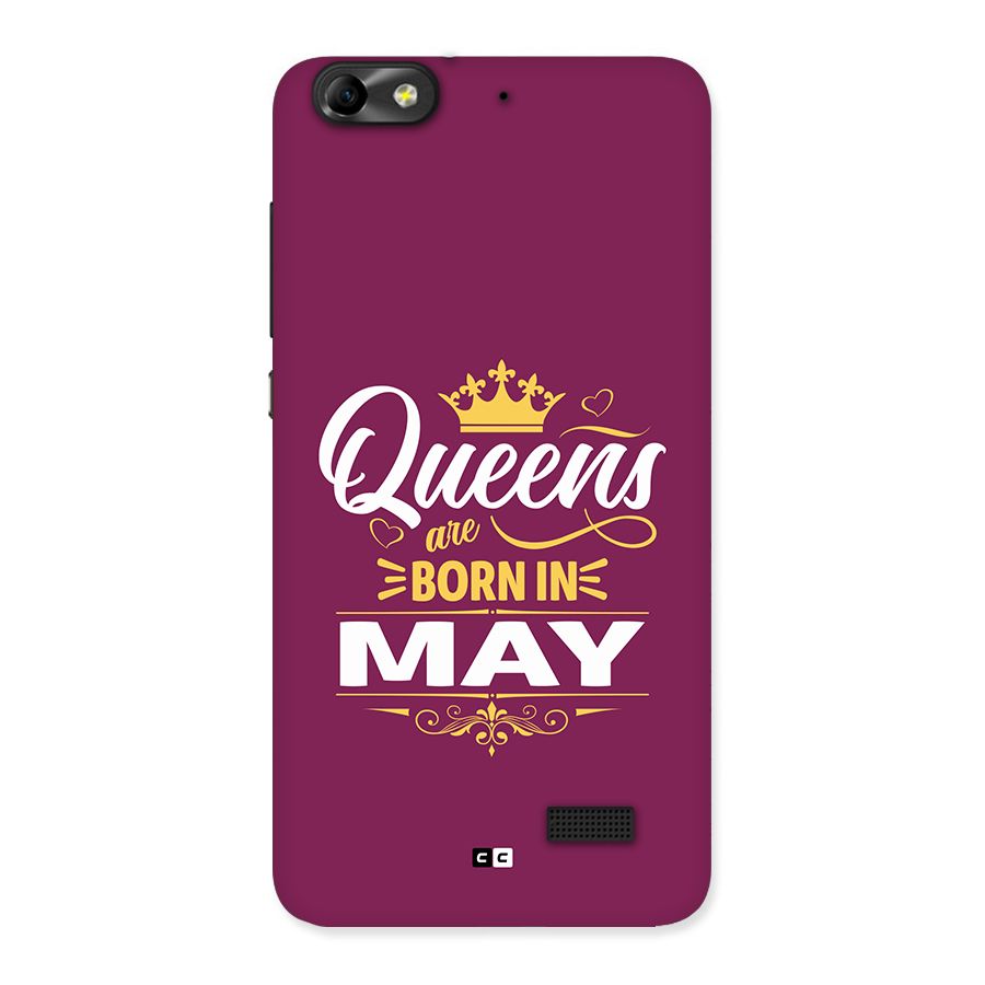 May Born Queens Back Case for Honor 4C