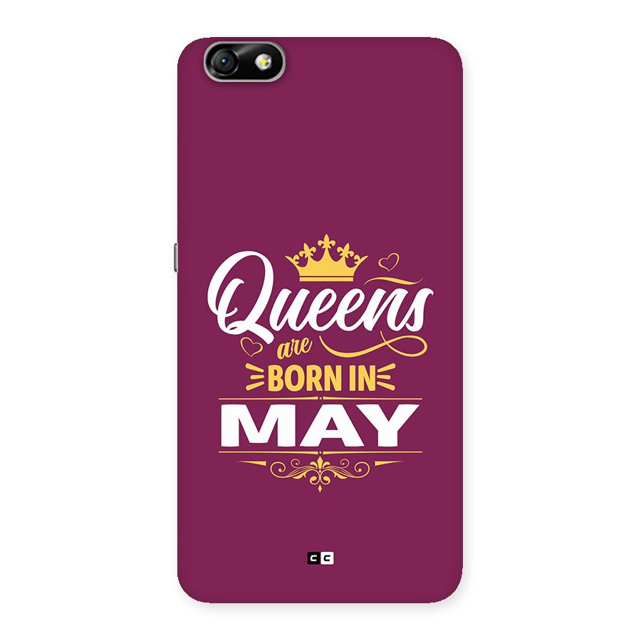 May Born Queens Back Case for Honor 4X