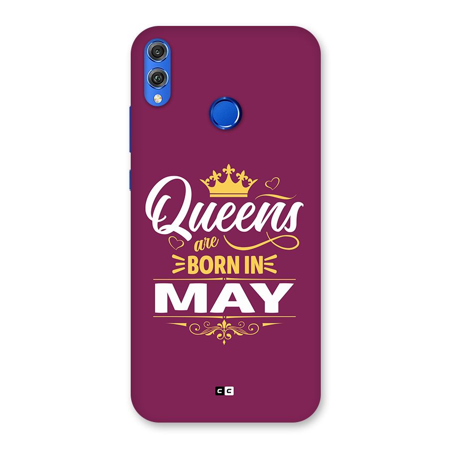 May Born Queens Back Case for Honor 8X