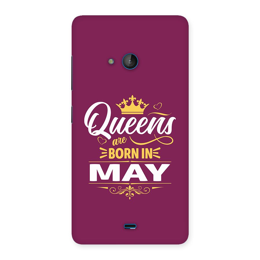 May Born Queens Back Case for Lumia 540