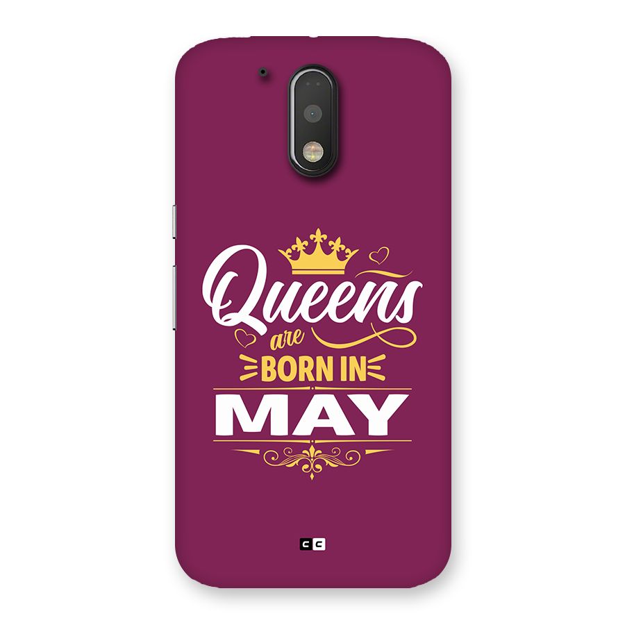 May Born Queens Back Case for Moto G4 Plus