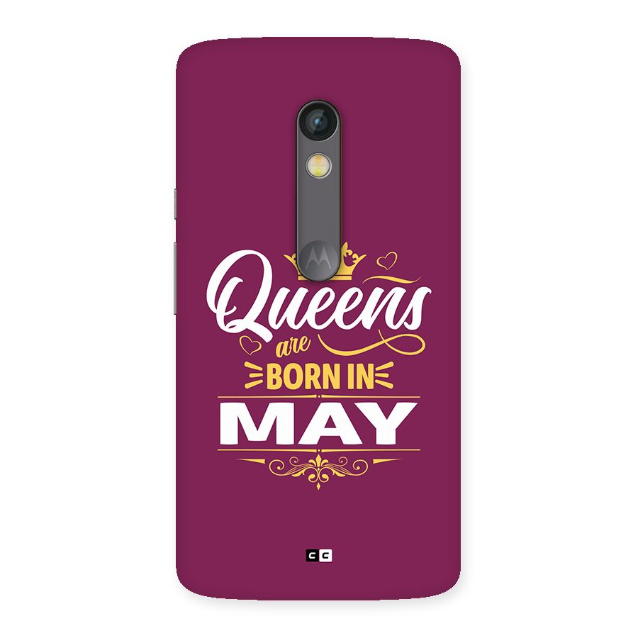 May Born Queens Back Case for Moto X Play