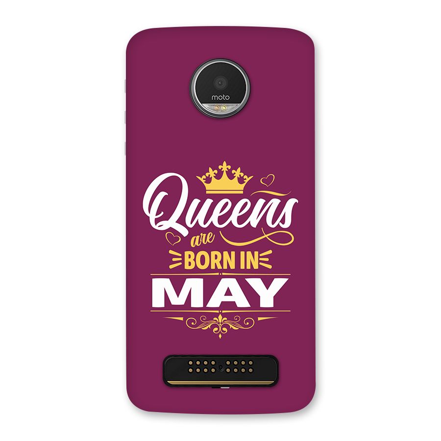May Born Queens Back Case for Moto Z Play
