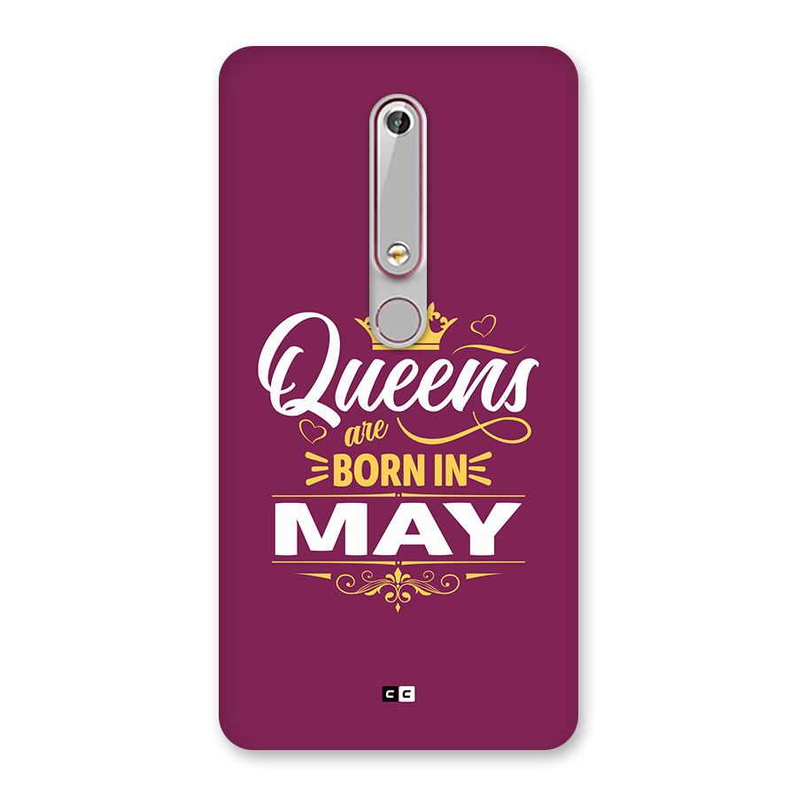 May Born Queens Back Case for Nokia 6.1
