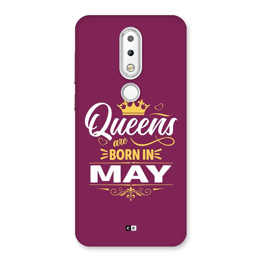 May Born Queens Back Case for Nokia 6.1 Plus