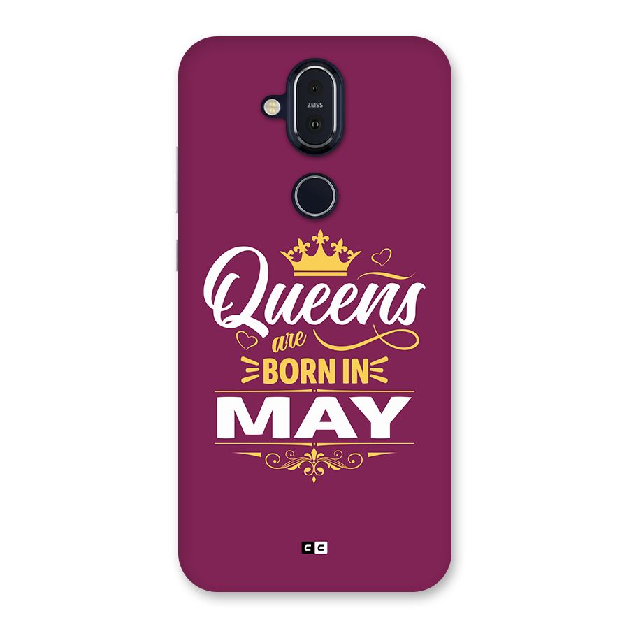 May Born Queens Back Case for Nokia 8.1