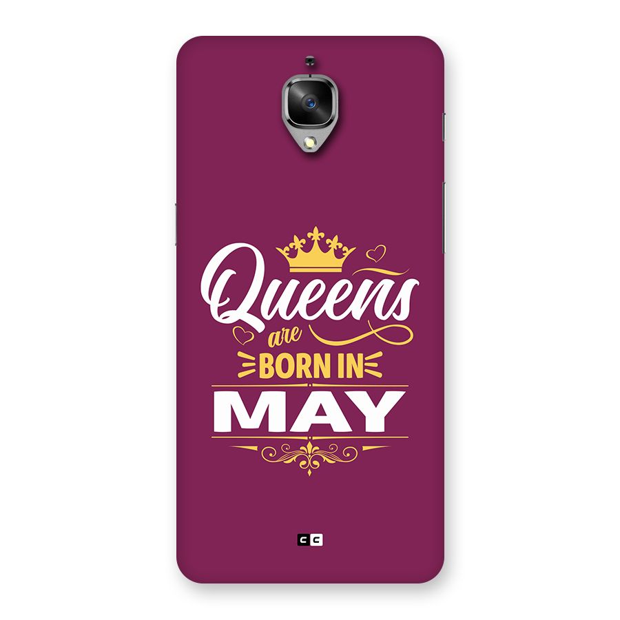 May Born Queens Back Case for OnePlus 3