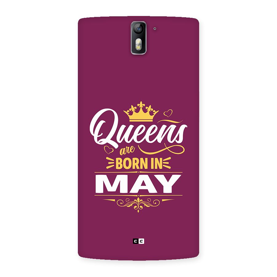 May Born Queens Back Case for OnePlus One