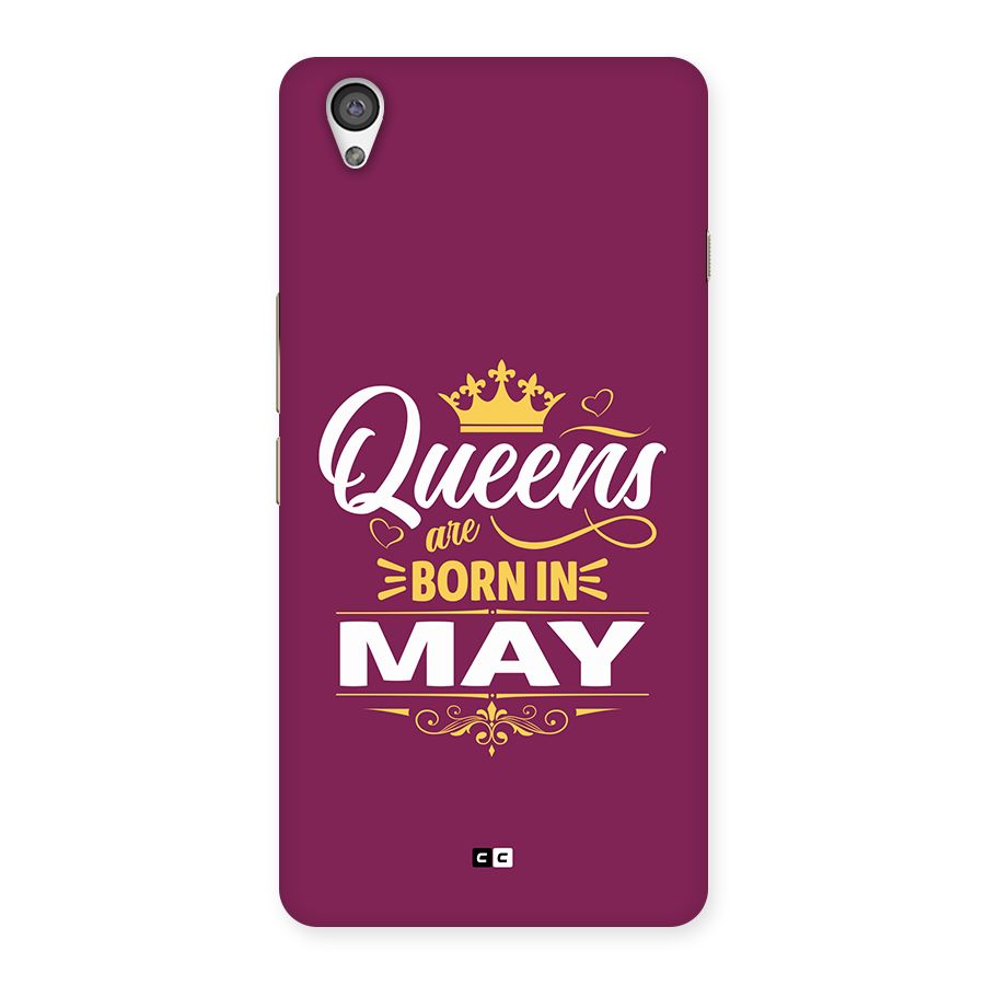 May Born Queens Back Case for OnePlus X