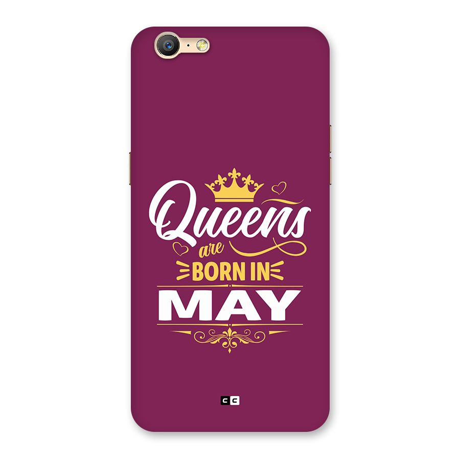 May Born Queens Back Case for Oppo A57