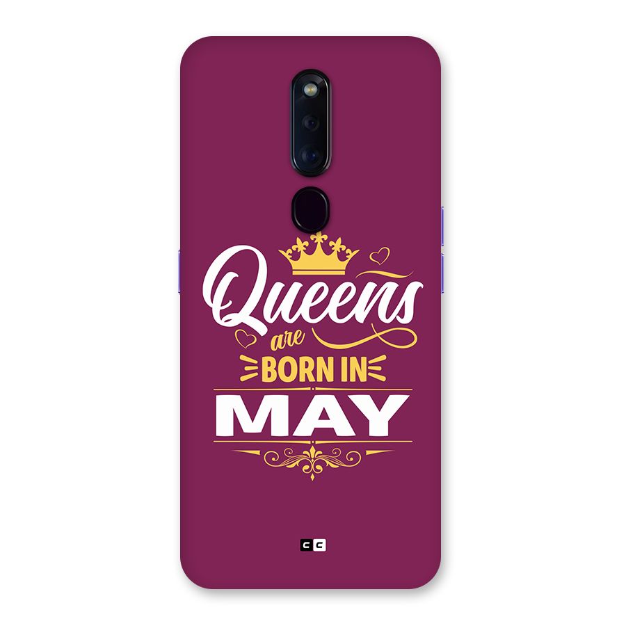 May Born Queens Back Case for Oppo F11 Pro